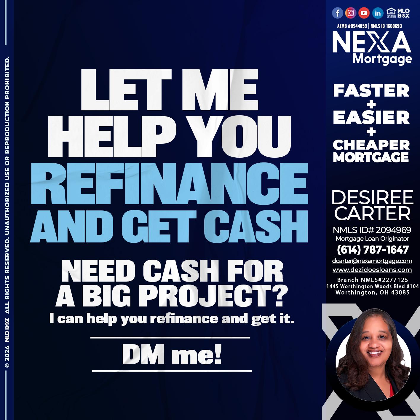 LET ME HELP YOU - Desiree Carter -Mortgage Loan Originator