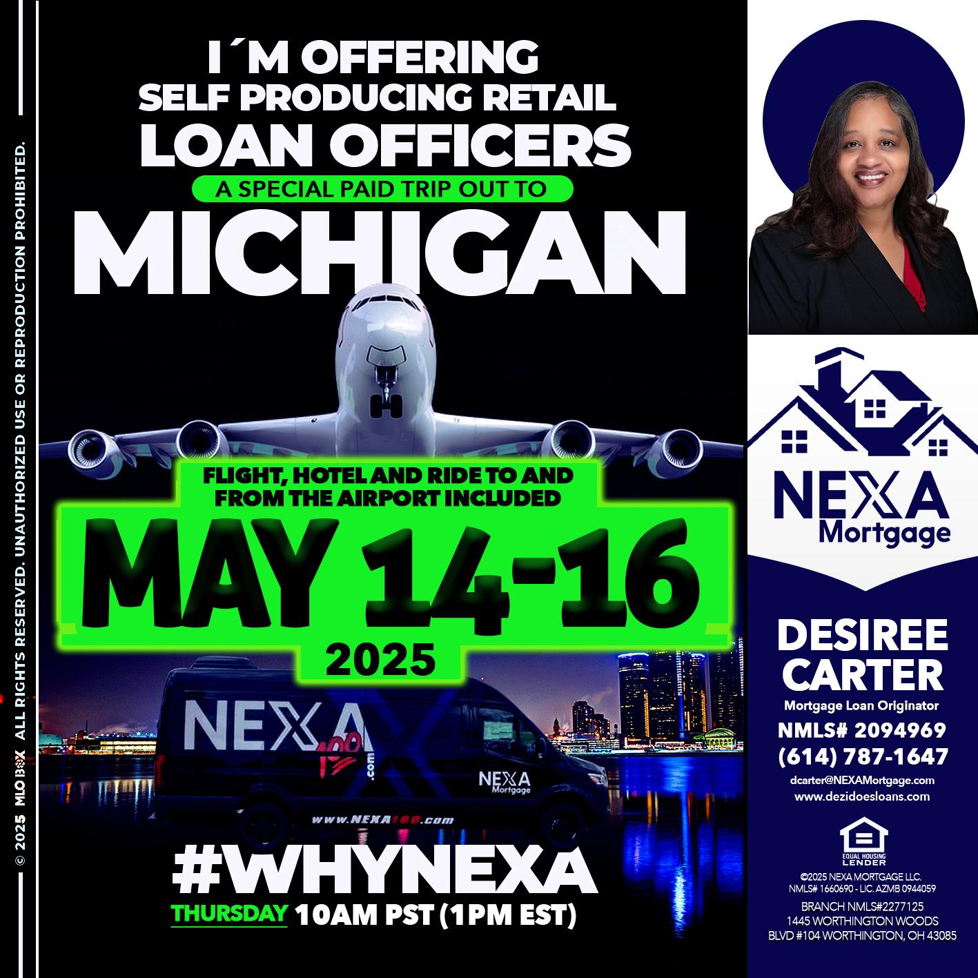 MAY 14-16 MICHIGAN TRIP - Desiree Carter -Mortgage Loan Originator