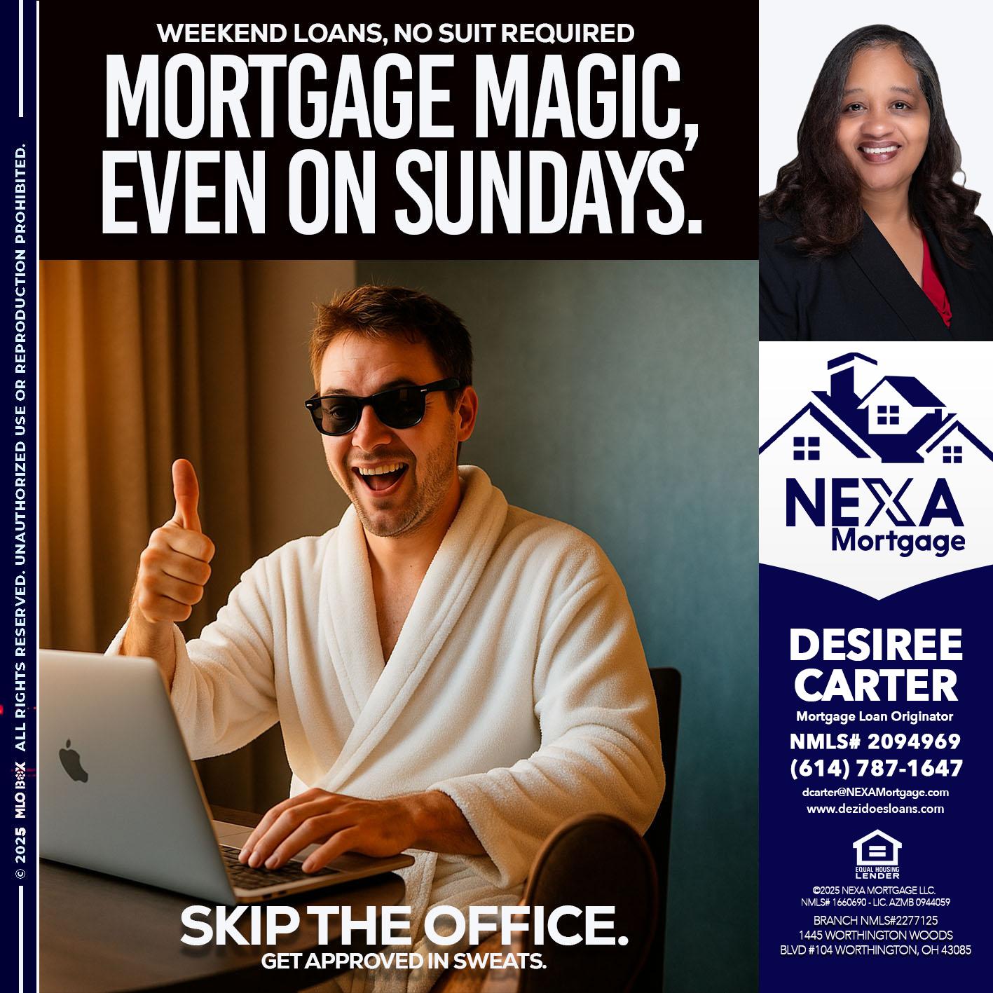MORTGAGE MAGICS - Desiree Carter -Mortgage Loan Originator