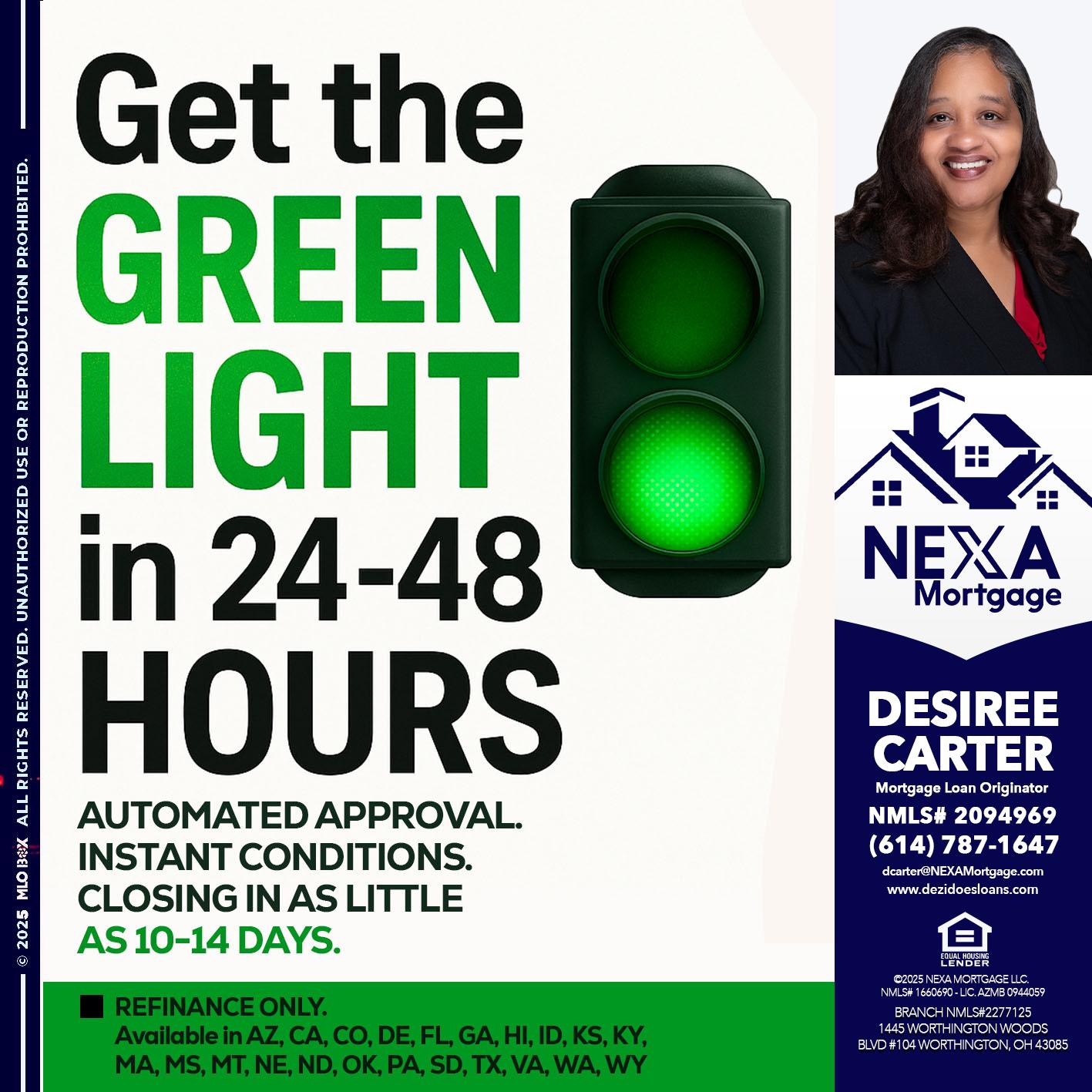 GET THE GREEN LIGHT - Desiree Carter -Mortgage Loan Originator
