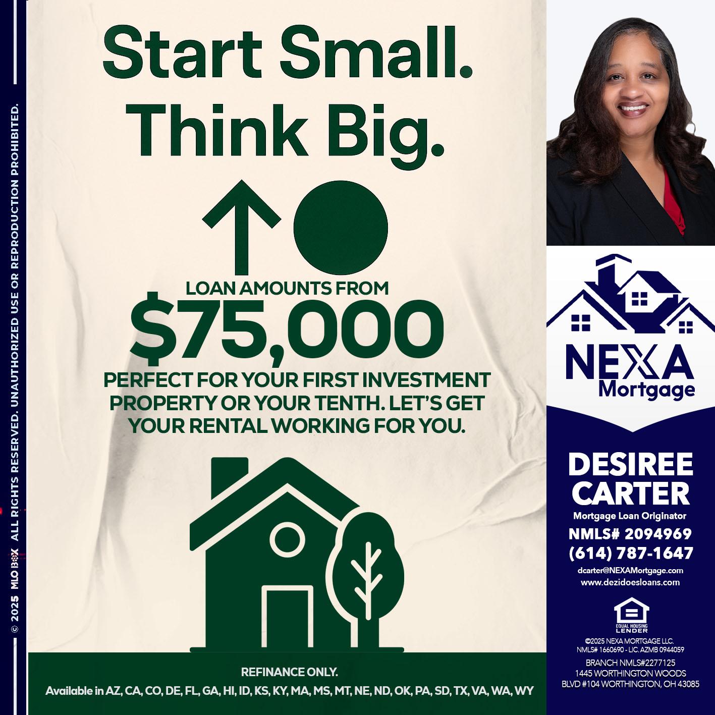 START SMALL - Desiree Carter -Mortgage Loan Originator
