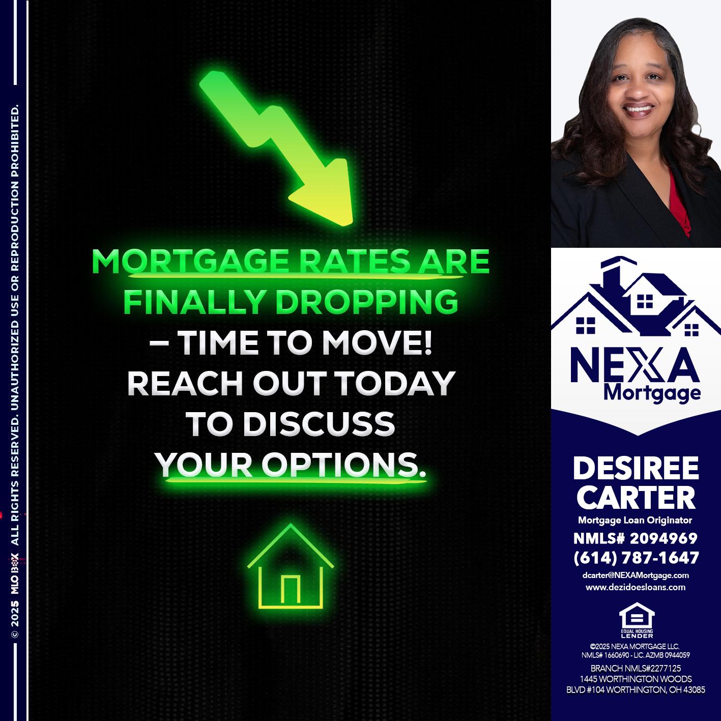 MORTGAGE RATES - Desiree Carter -Mortgage Loan Originator