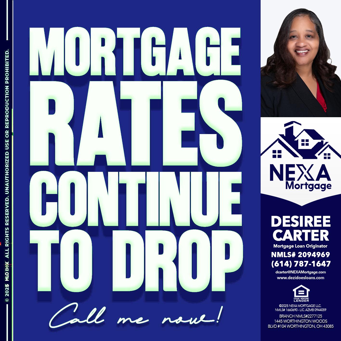 MORTGAGE RATES - Desiree Carter -Mortgage Loan Originator