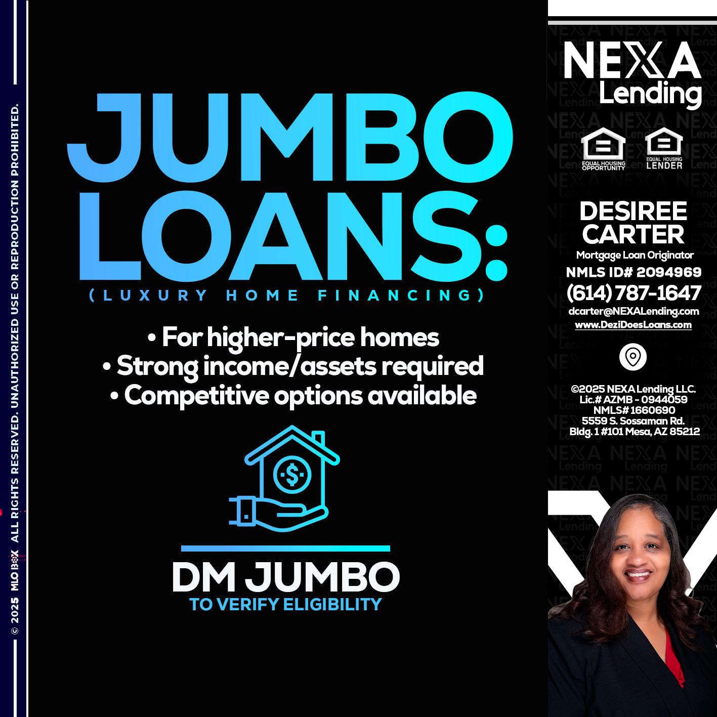 JUMBO LOANS - Desiree Carter -Mortgage Loan Originator