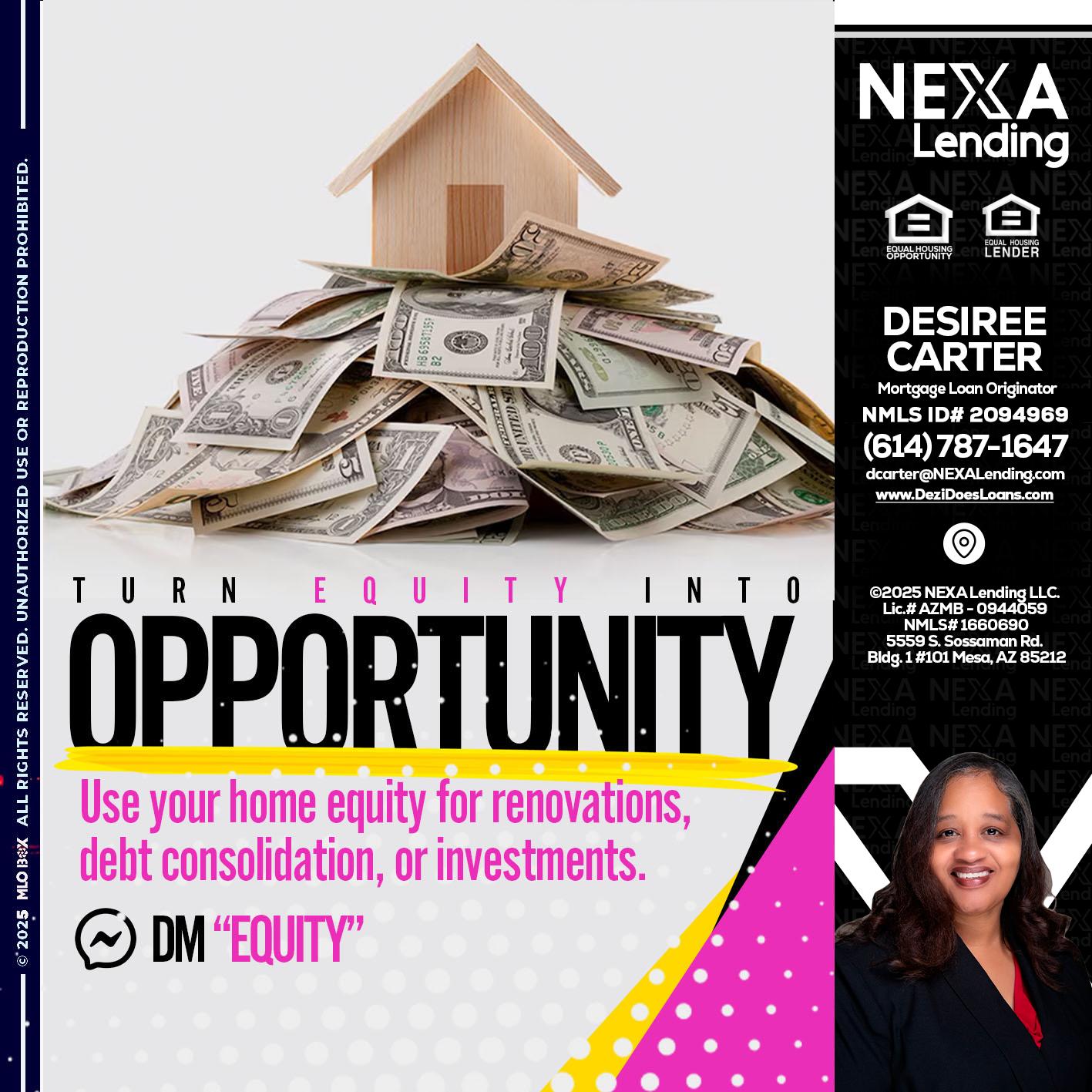 opportunity - Desiree Carter -Mortgage Loan Originator