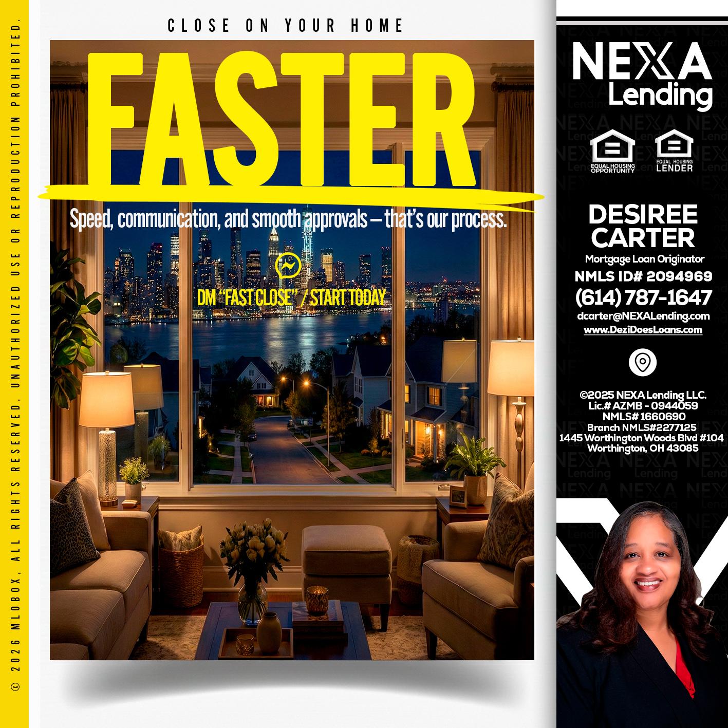 FASTER - Desiree Carter -Mortgage Loan Originator
