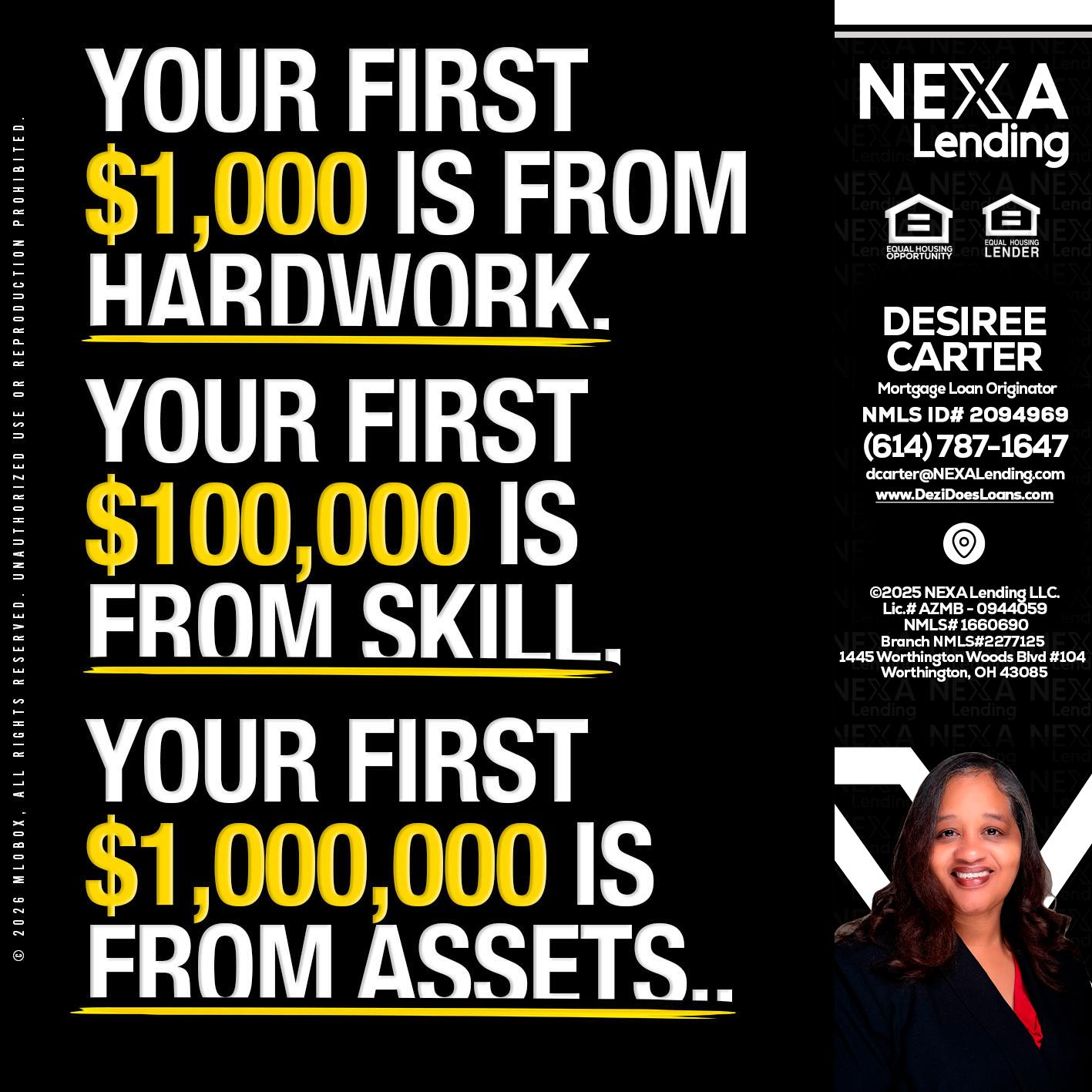 YOUR FIRST $1000 - Desiree Carter -Mortgage Loan Originator