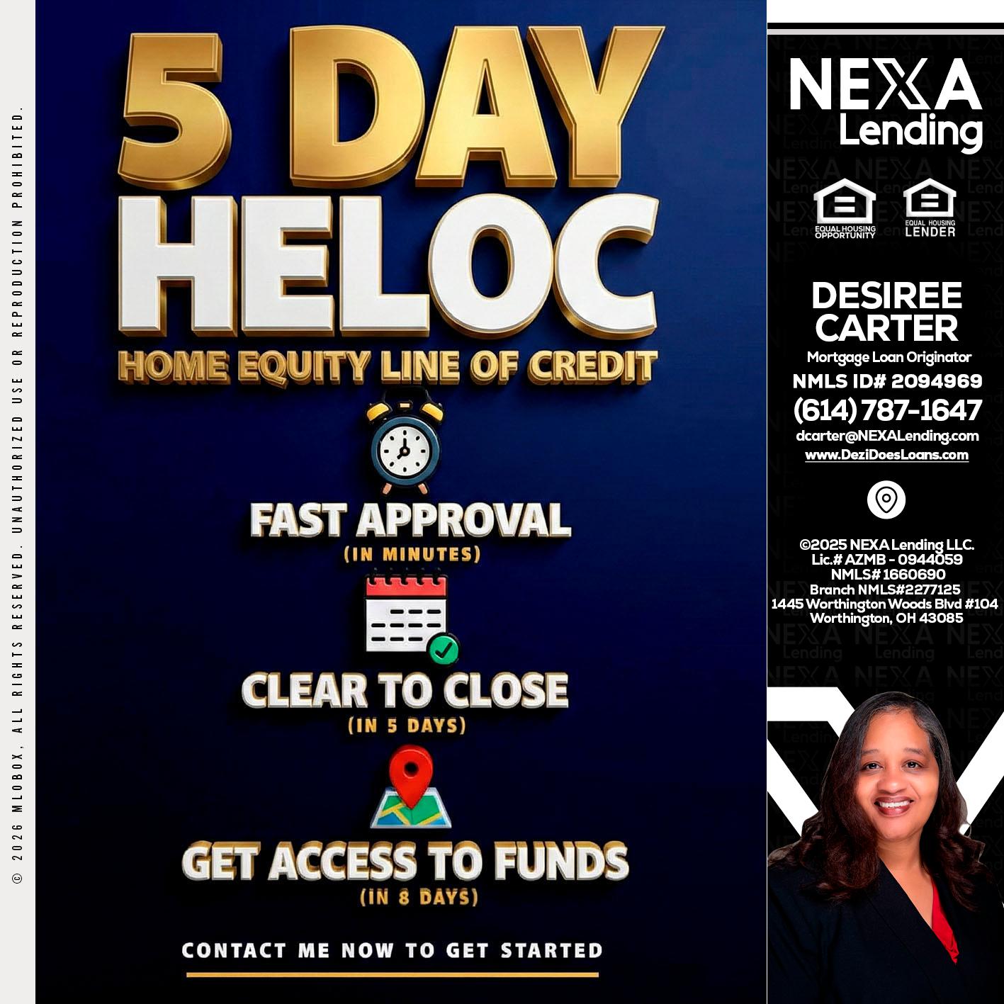 5 day hello - Desiree Carter -Mortgage Loan Originator