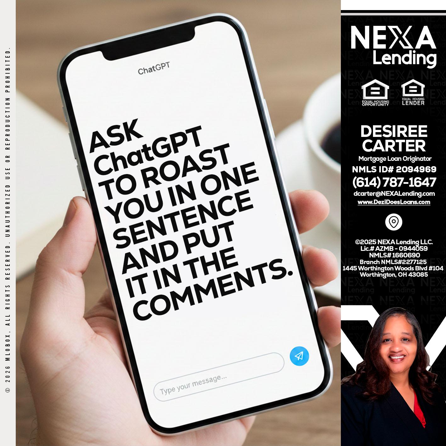 ask chatgpt - Desiree Carter -Mortgage Loan Originator