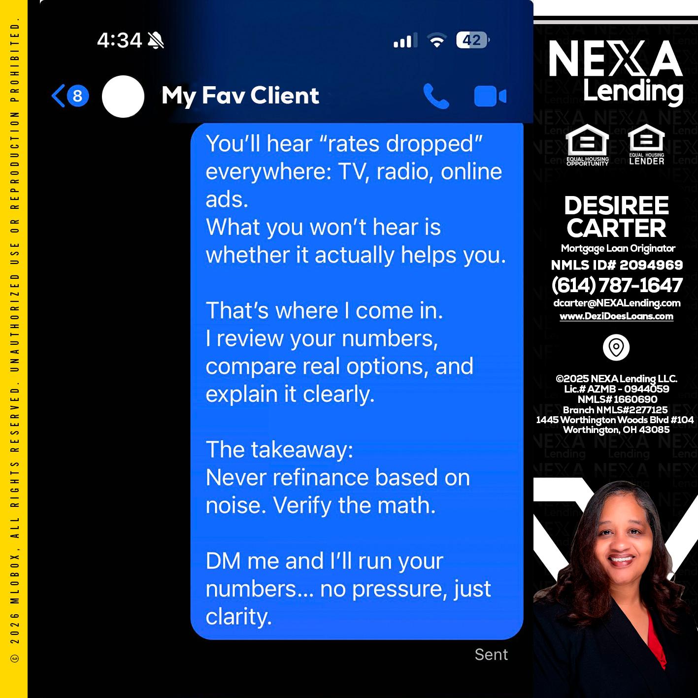 MY FAV CLIENT - Desiree Carter -Mortgage Loan Originator