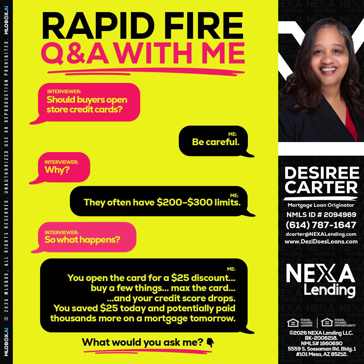 RAPID FIRE Q&A - Desiree Carter -Mortgage Loan Originator