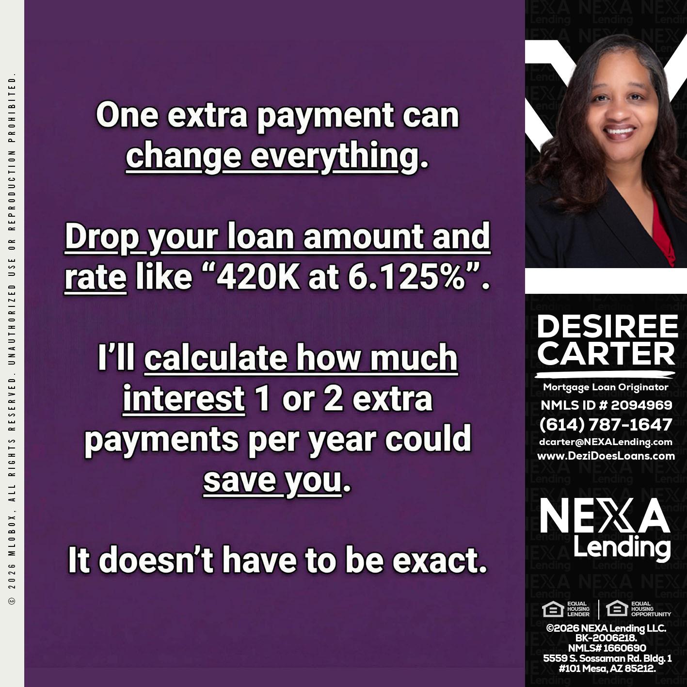 ONE EXTRA - Desiree Carter -Mortgage Loan Originator