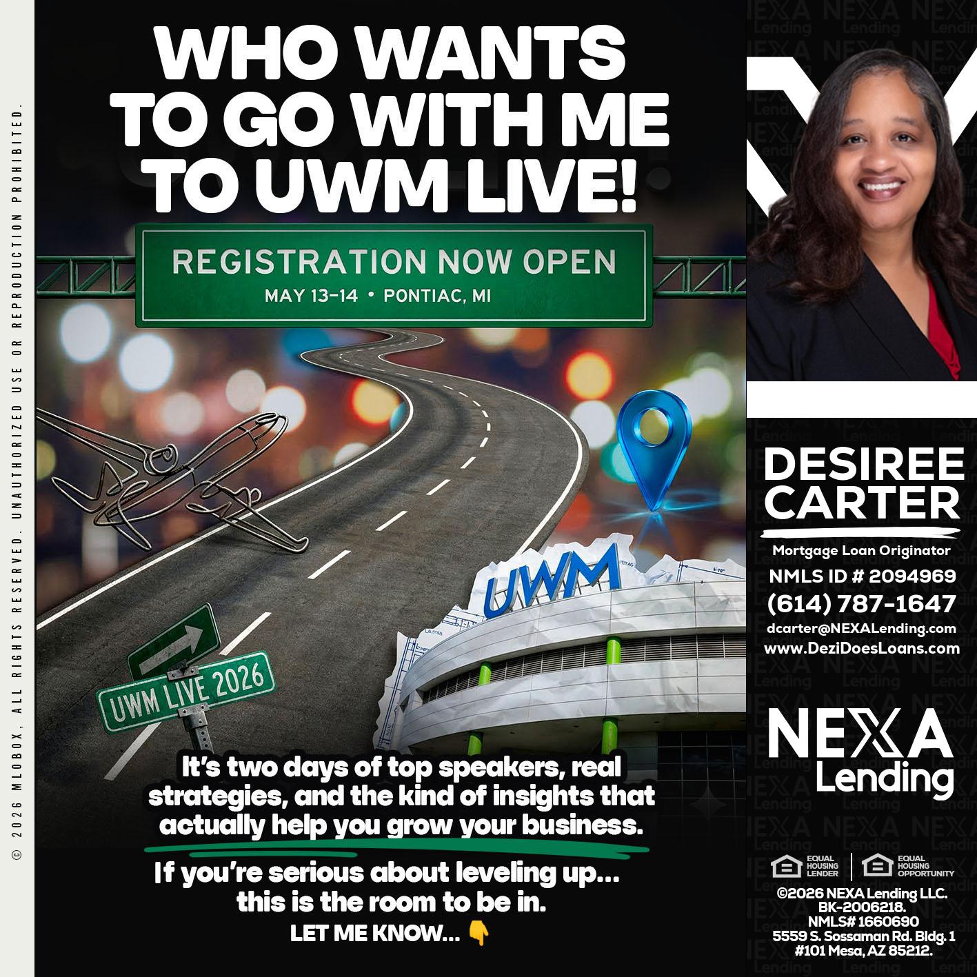 WHO WANTS - Desiree Carter -Mortgage Loan Originator