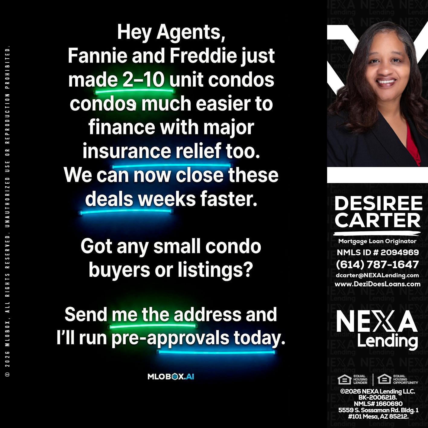 HEY AGENTS - Desiree Carter -Mortgage Loan Originator