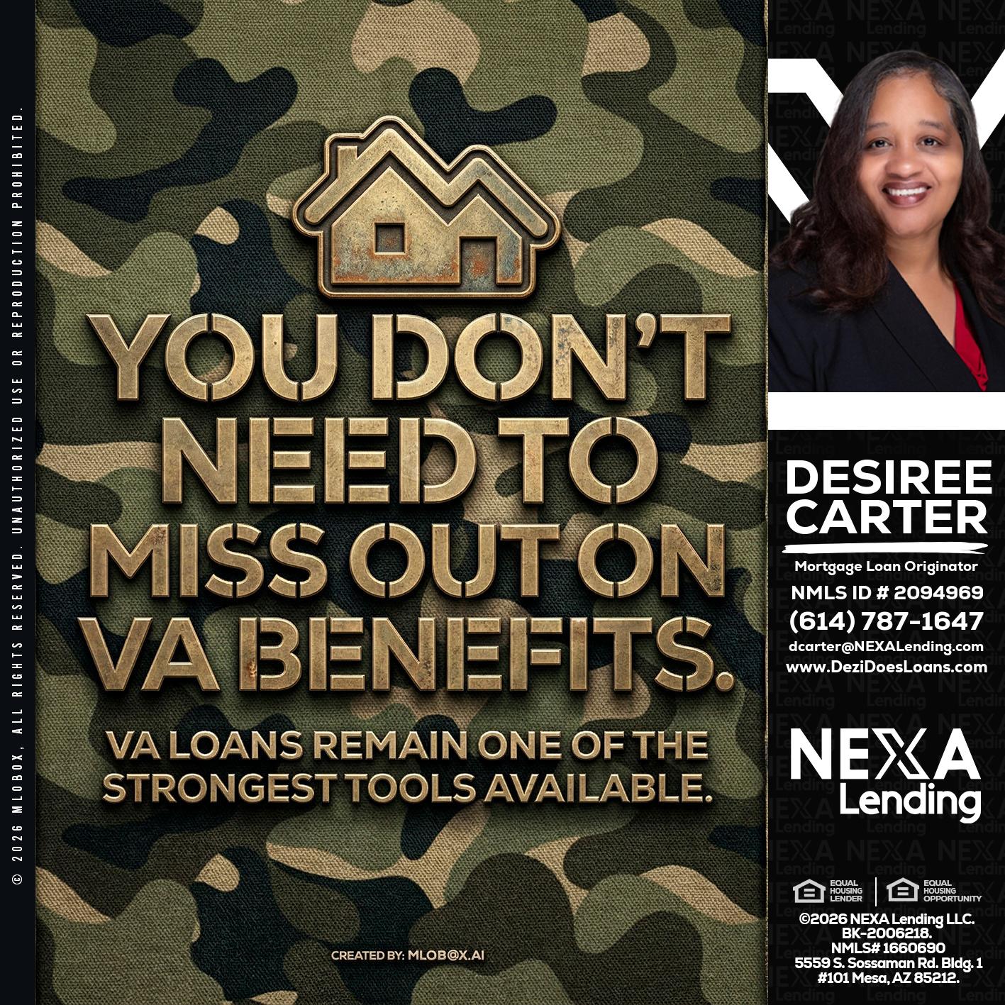 you don't need - Desiree Carter -Mortgage Loan Originator