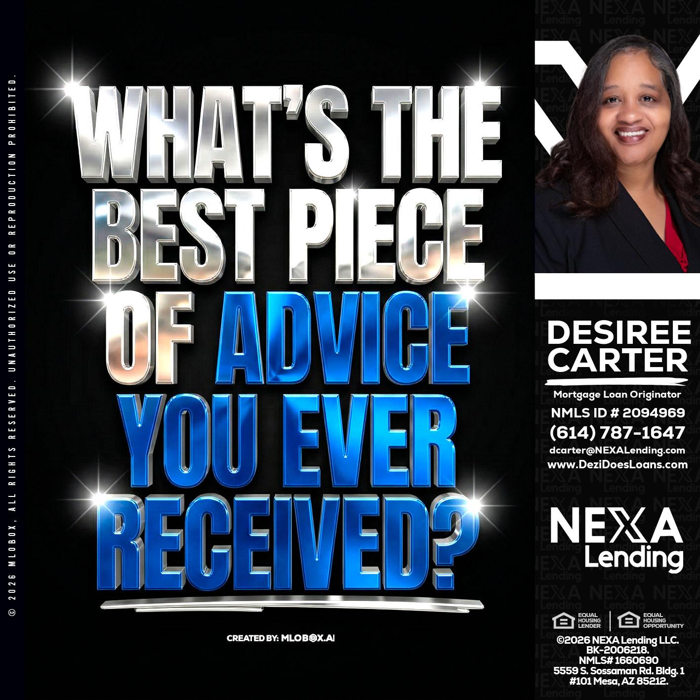 WHATS THE BEST - Desiree Carter -Mortgage Loan Originator