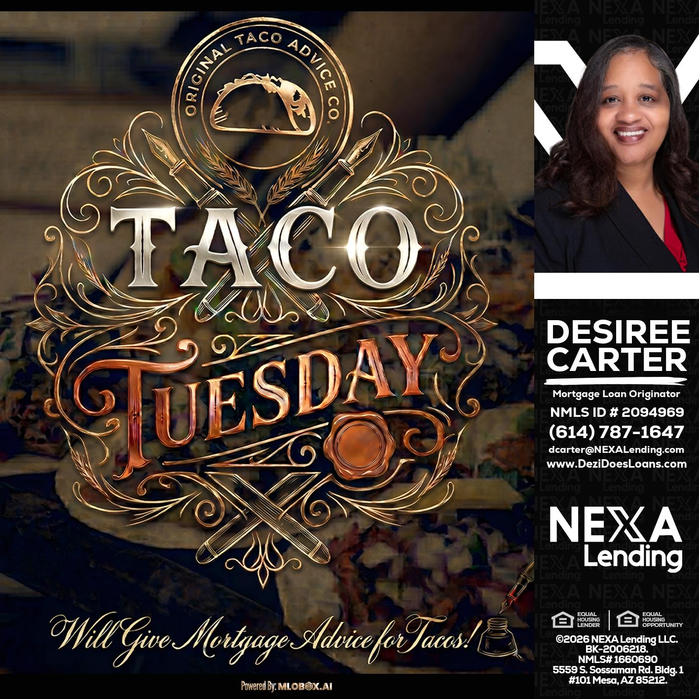 Taco Tuesday - Desiree Carter -Mortgage Loan Originator