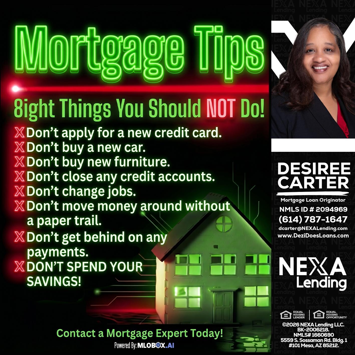 Mortgage Tips at your Door - Desiree Carter -Mortgage Loan Originator