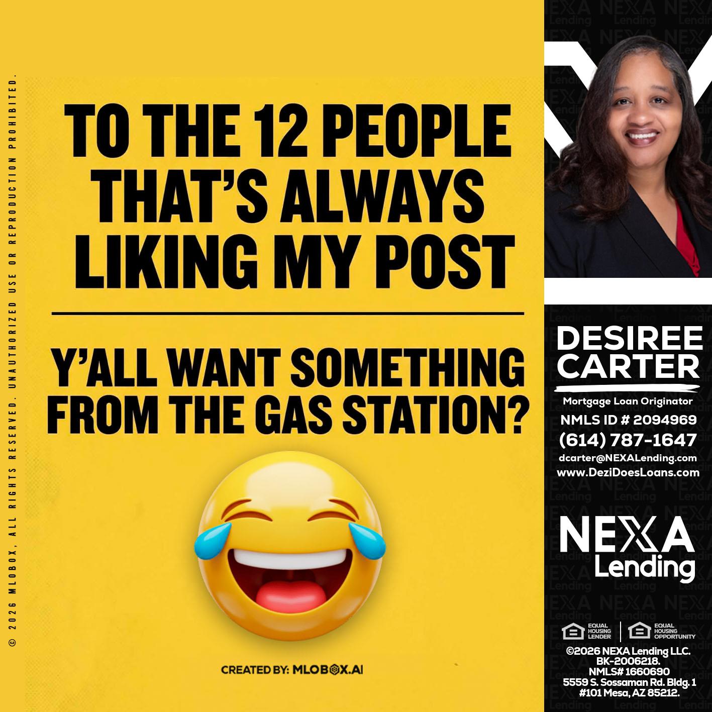 TO THE 12 PEOPLE - Desiree Carter -Mortgage Loan Originator