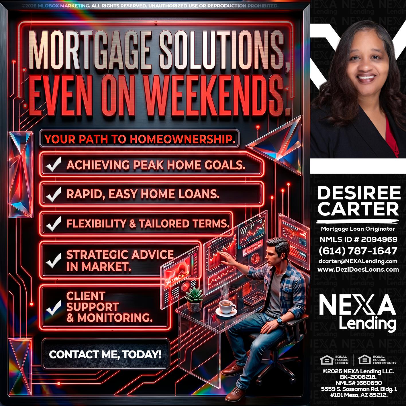 WEEKEND SOLUTIONS - Desiree Carter -Mortgage Loan Originator