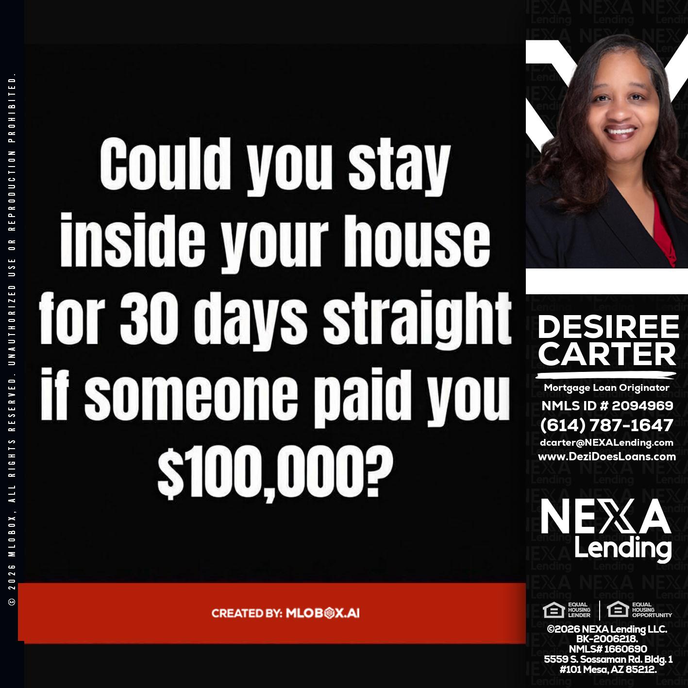 COULD YOU STAY - Desiree Carter -Mortgage Loan Originator