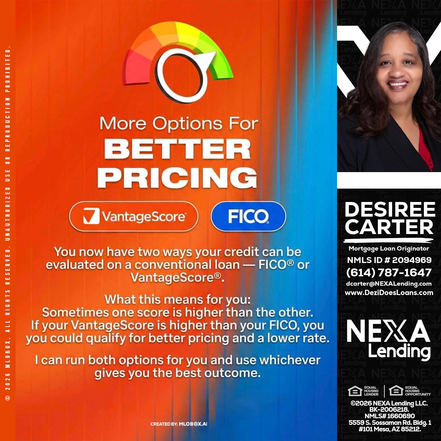 BETTER PRICING - Desiree Carter -Mortgage Loan Originator