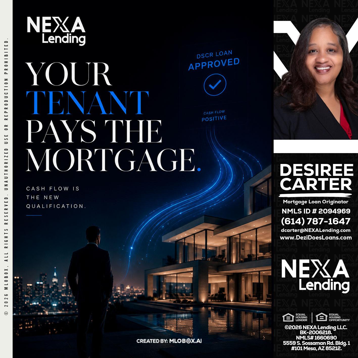 DSCR LOANS - Desiree Carter -Mortgage Loan Originator