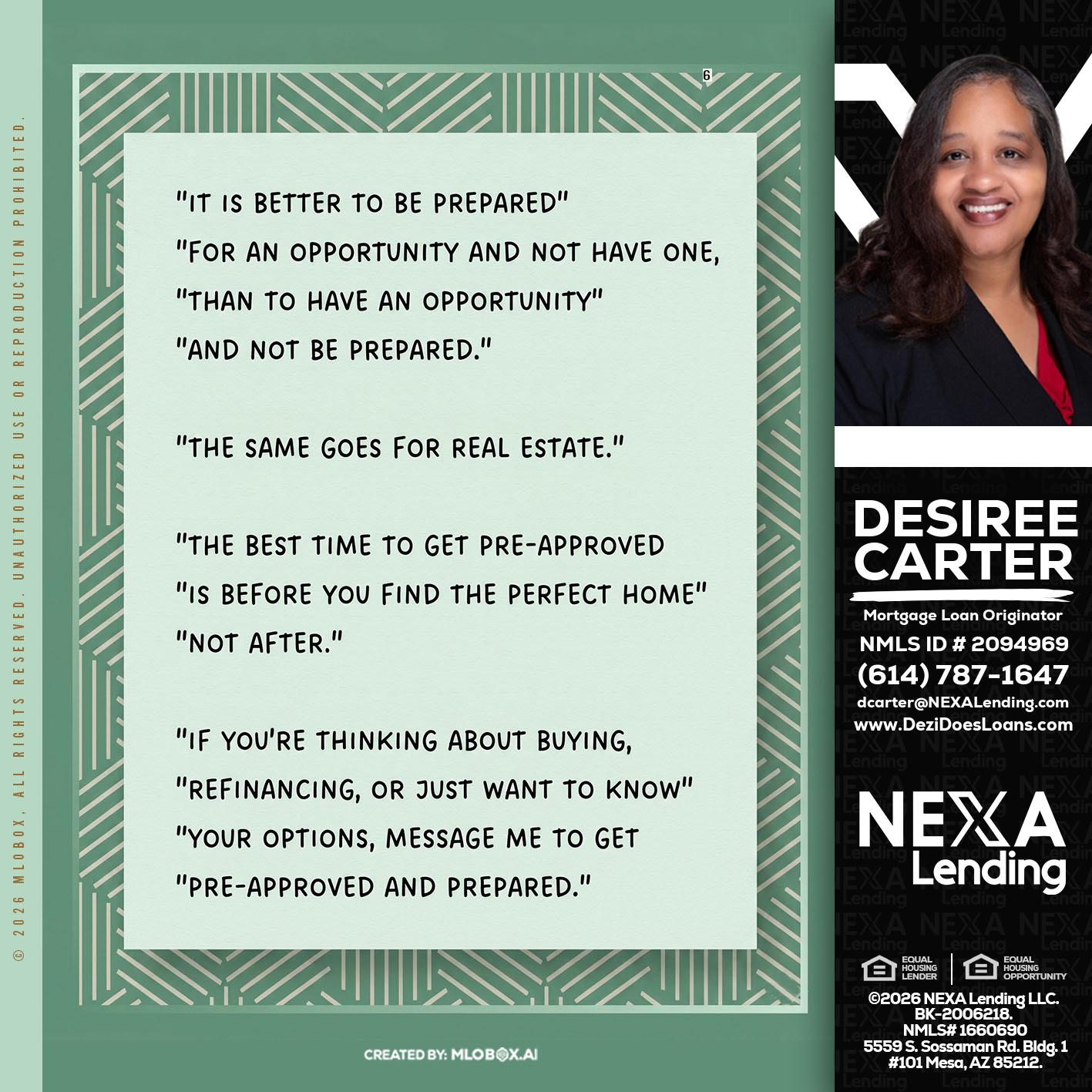 its better - Desiree Carter -Mortgage Loan Originator