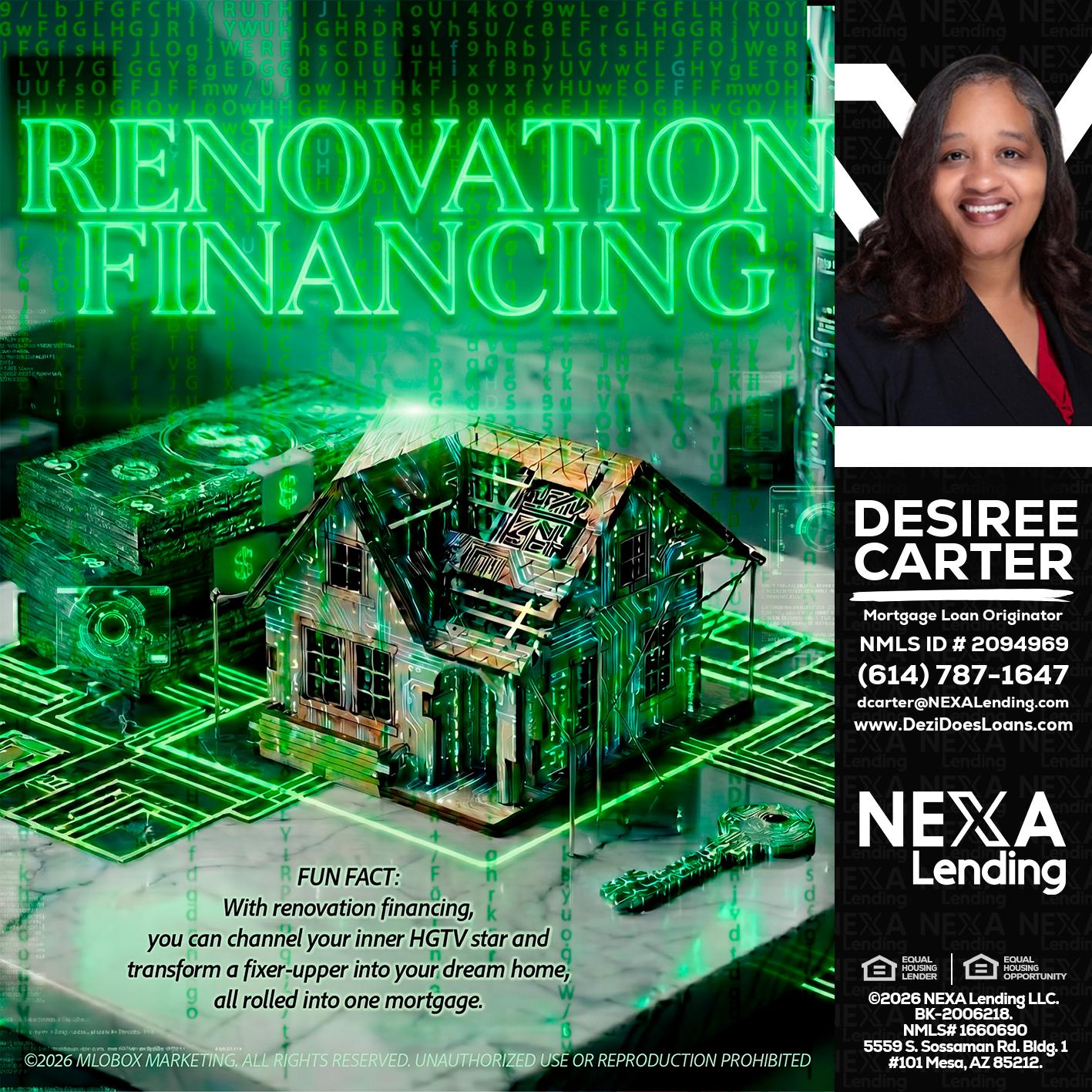 RENOVATION FINANCING - Desiree Carter -Mortgage Loan Originator