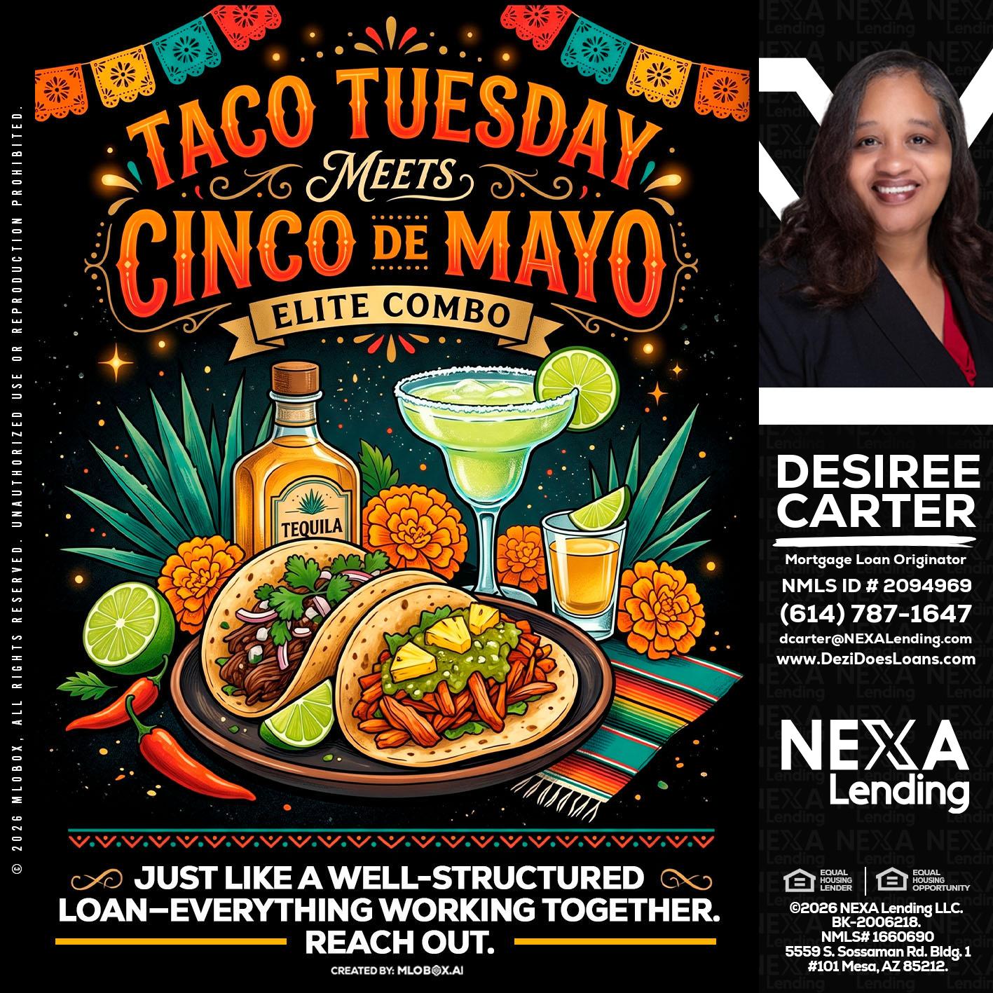 TACO TUESDAY - Desiree Carter -Mortgage Loan Originator