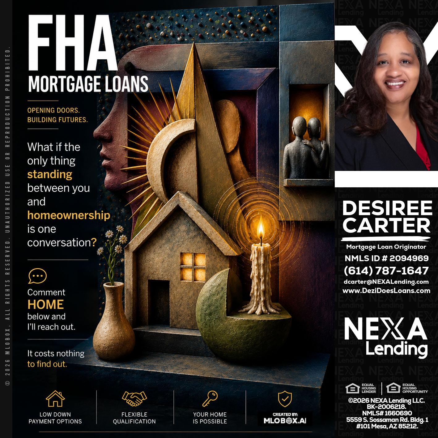 FHA - Desiree Carter -Mortgage Loan Originator