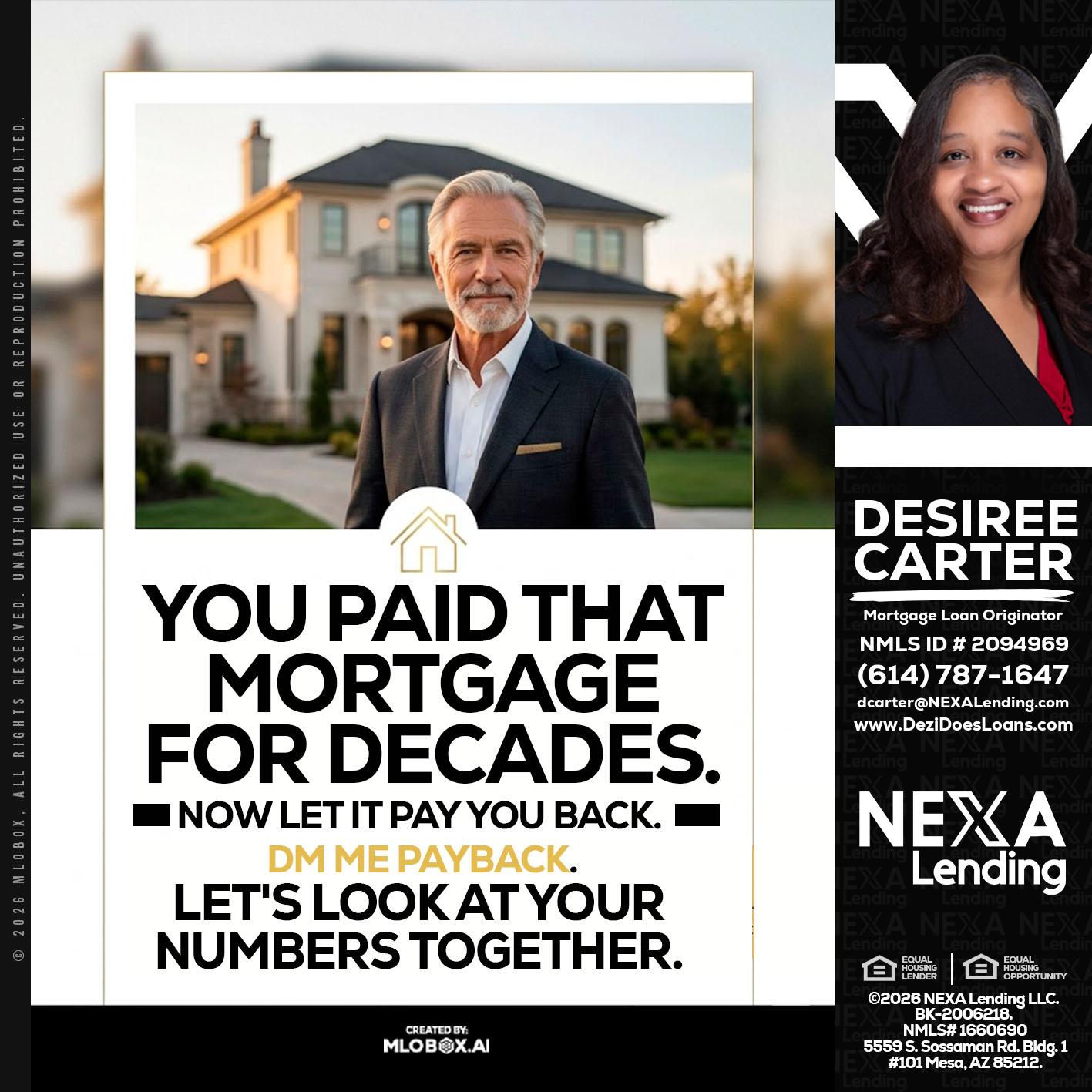 YOU PAID THAT MORTGAGE - Desiree Carter -Mortgage Loan Originator