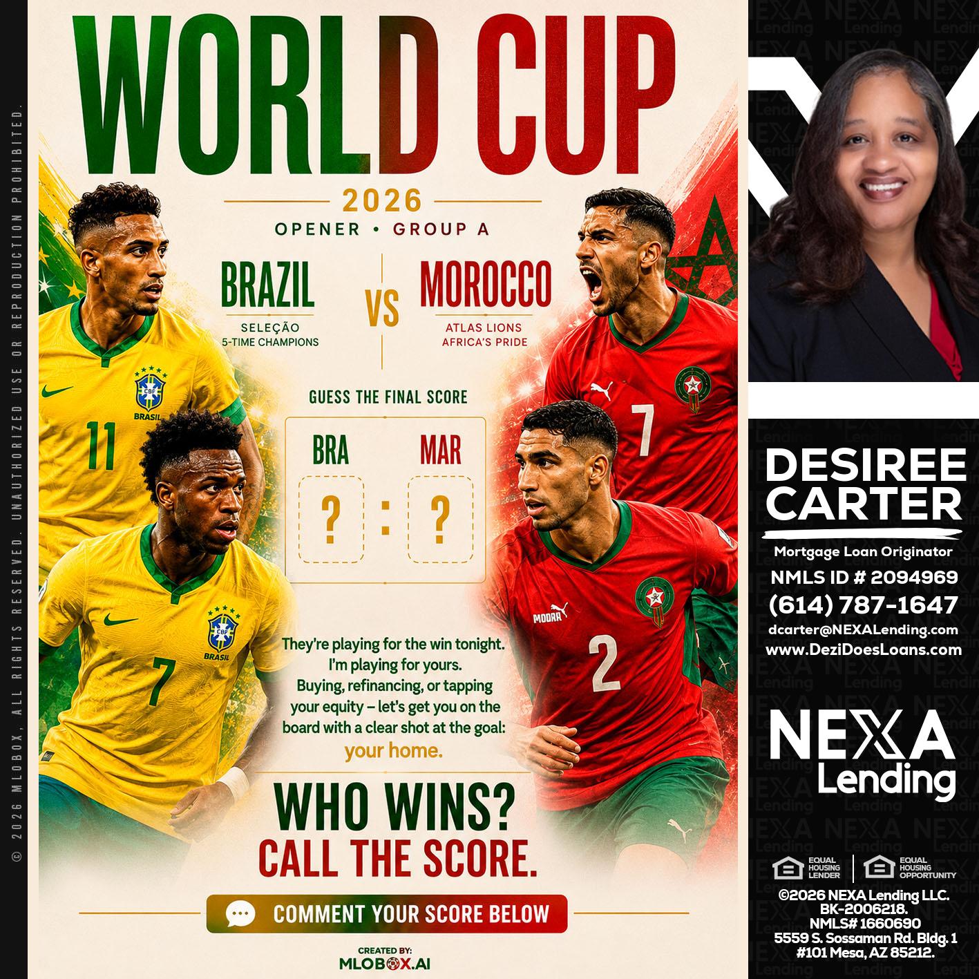 WORLD CUP - Desiree Carter -Mortgage Loan Originator