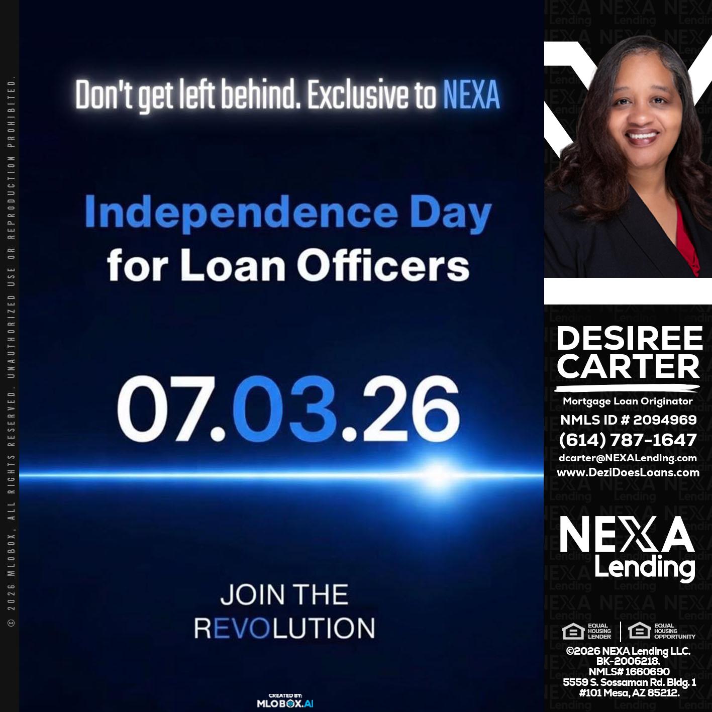INDEPENDENCE DAY - Desiree Carter -Mortgage Loan Originator
