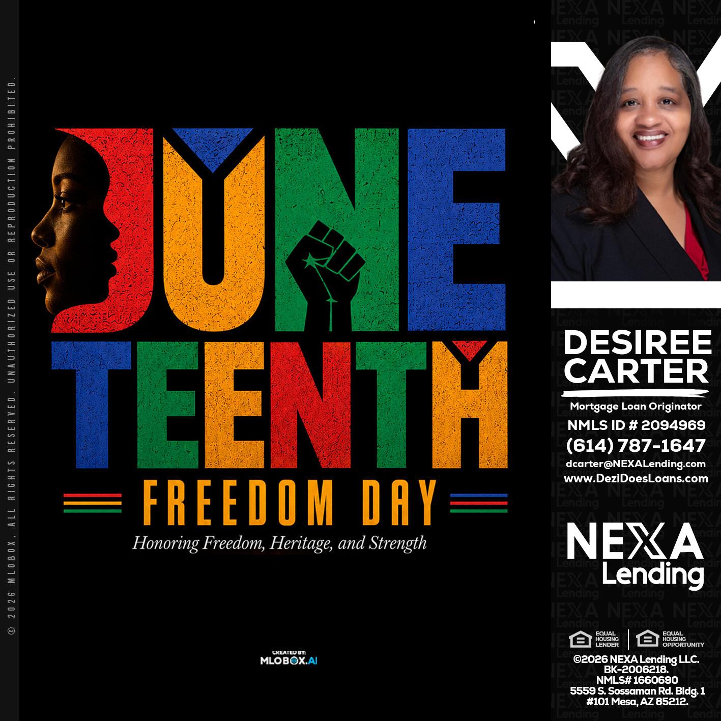 Juneteenth - Desiree Carter -Mortgage Loan Originator