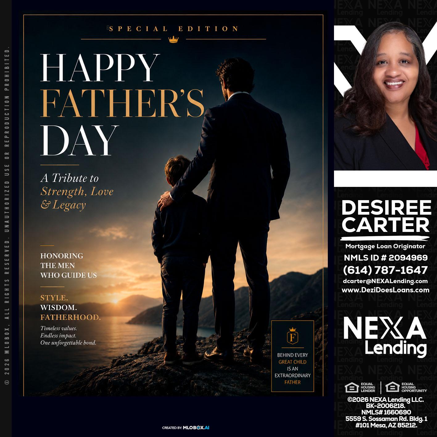 HAPPY FATHERS DAY - Desiree Carter -Mortgage Loan Originator