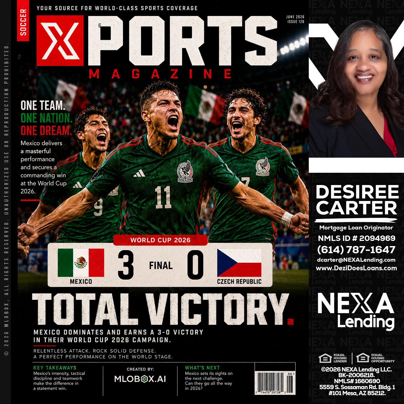 World Cup 2026 MEX 1-0 CZECH - Desiree Carter -Mortgage Loan Originator