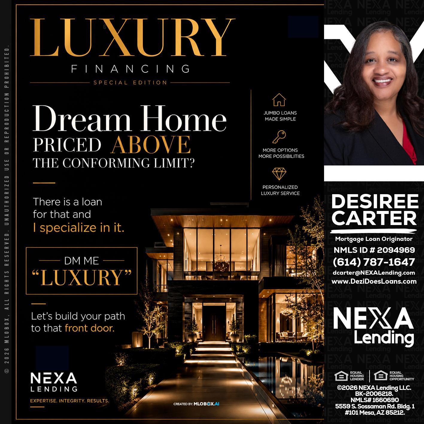 LUXURY - Desiree Carter -Mortgage Loan Originator