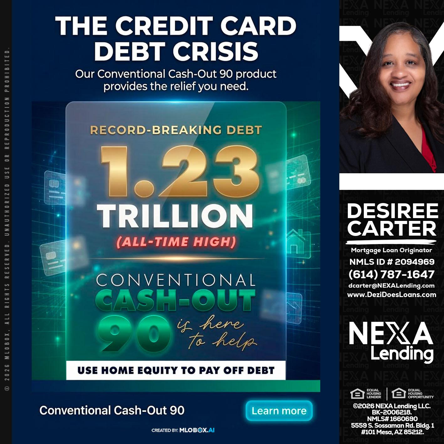 THE CREDIT CARD - Desiree Carter -Mortgage Loan Originator
