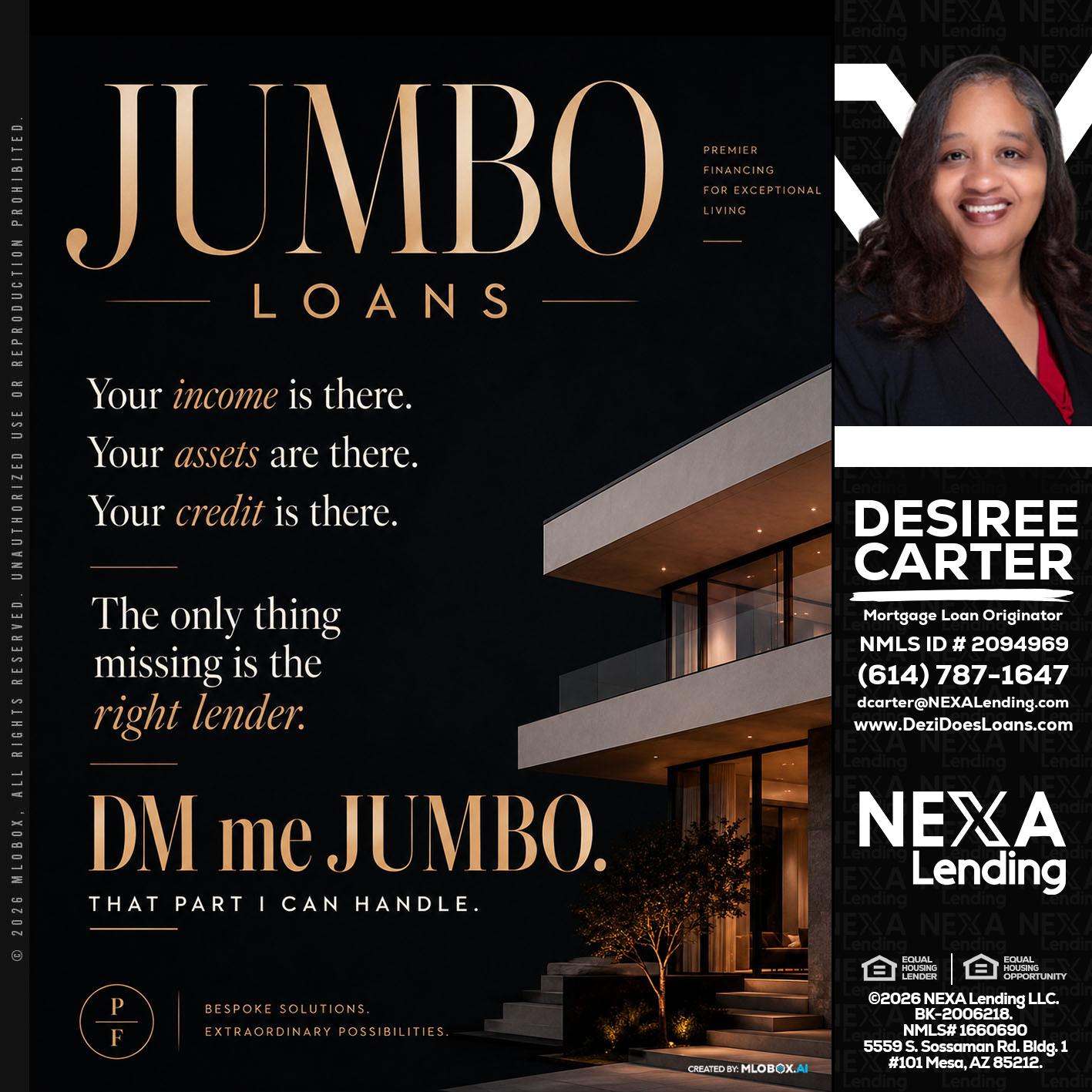 JUMBO LOANS - Desiree Carter -Mortgage Loan Originator