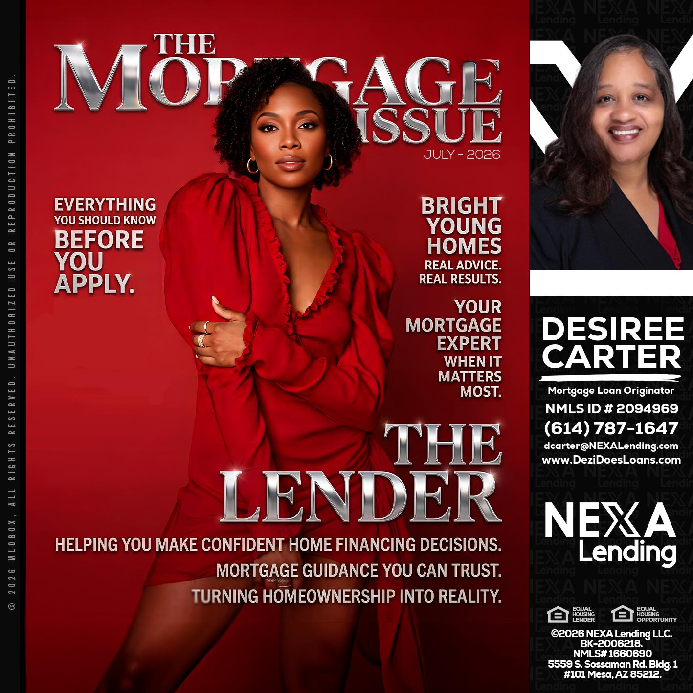 THE MORTGAGE ISSUE JULY - Desiree Carter -Mortgage Loan Originator