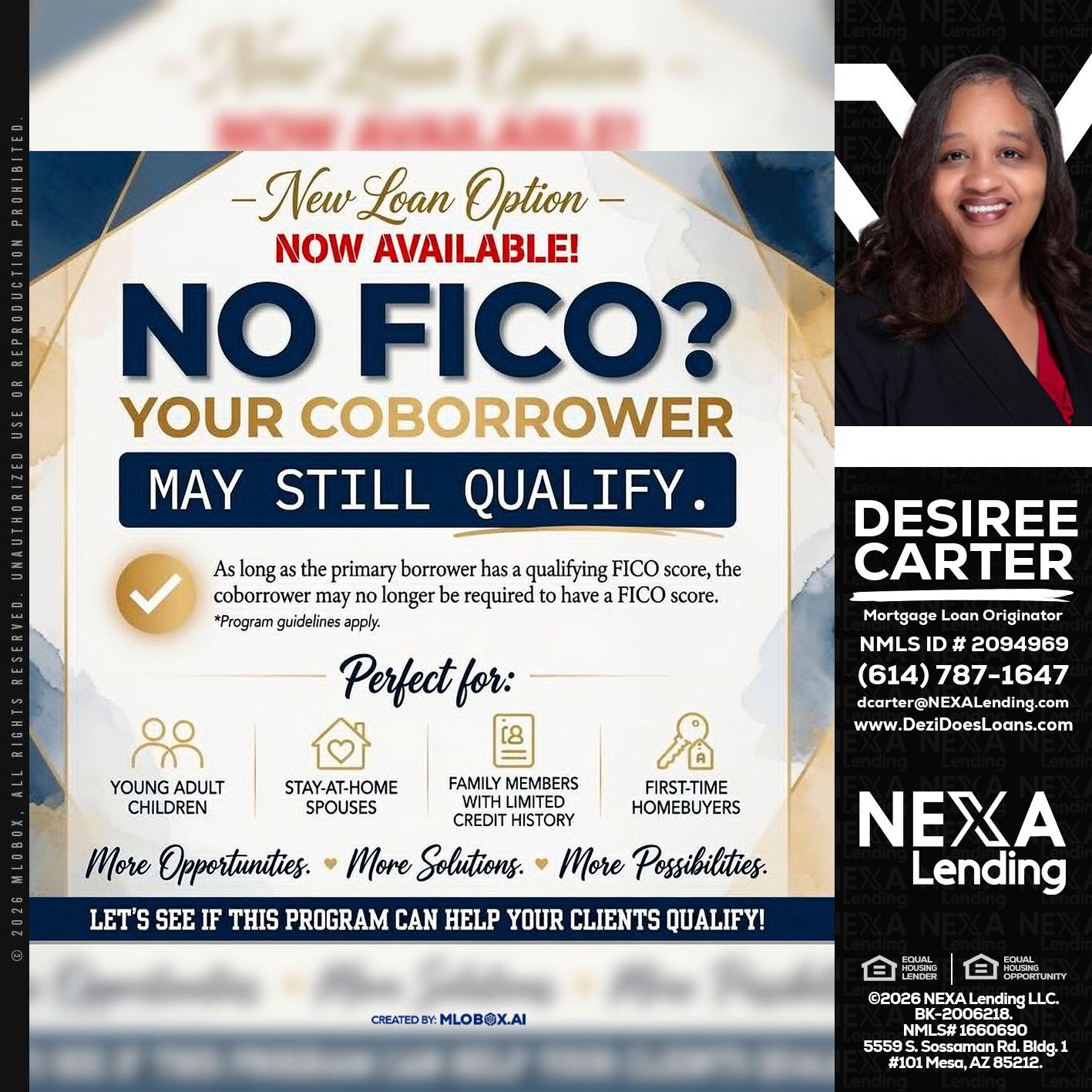 NO FICO? - Desiree Carter -Mortgage Loan Originator