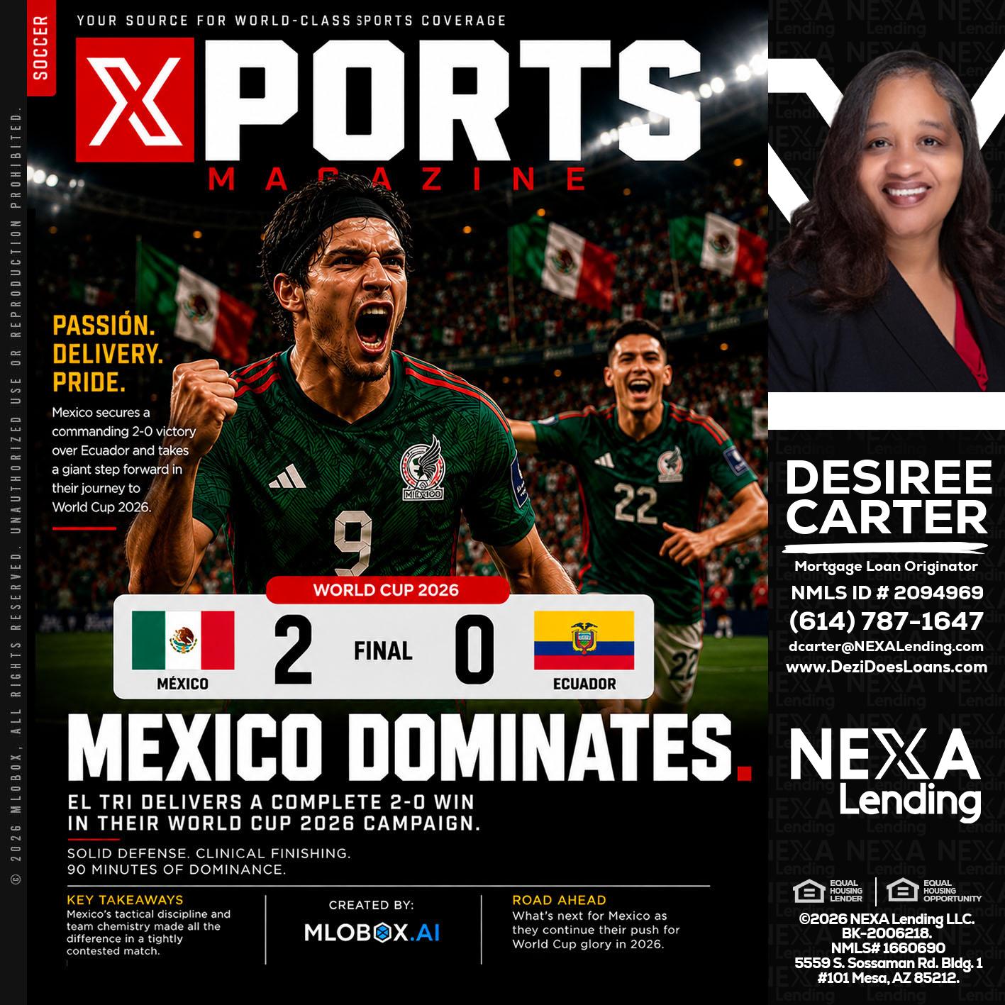 XPORTS MEX 2-0 ECUADOR - Desiree Carter -Mortgage Loan Originator